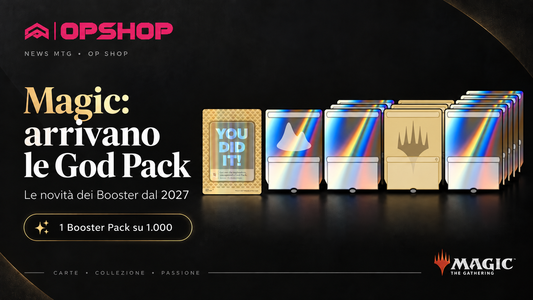 Magic cambia le buste dal 2027: arrivano le God Pack con 14 Rare e Mitiche
