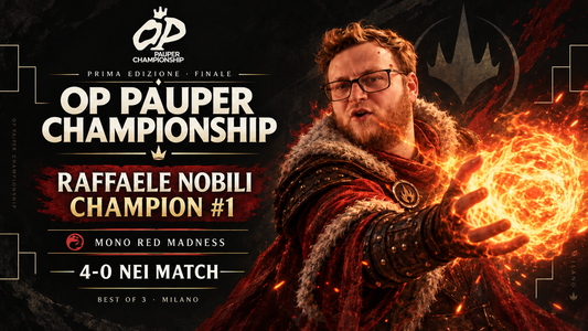 Raffaele Nobili è il primo OP Pauper Champion!