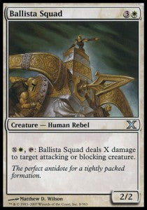 Ballista Squad - Tenth Edition (Uncommon) [10E-8]