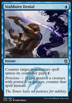 Stubborn Denial - Khans of Tarkir (Uncommon) [KTK-56]