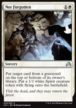 Not Forgotten - Shadows over Innistrad (Uncommon) [SOI-30]
