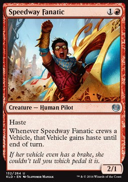 Speedway Fanatic - Kaladesh (Uncommon) [KLD-132]