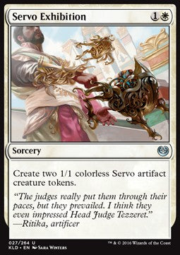 Servo Exhibition - Kaladesh (Uncommon) [KLD-27]