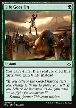 Life Goes On - Hour of Devastation (Common) [HOU-121]