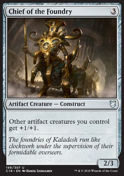Chief of the Foundry - Commander 2018 (Uncommon) [C18-199]