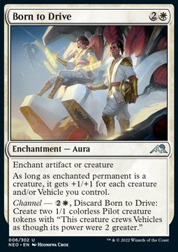 Born to Drive - Kamigawa: Neon Dynasty (Uncommon) [NEO-6]
