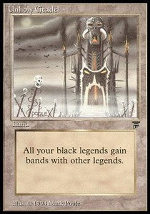 Unholy Citadel - Legends (Uncommon)