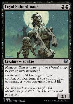 Loyal Subordinate - Commander Masters (Uncommon) [CMM-172]