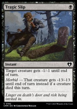 Tragic Slip - Commander Masters (Common) [CMM-192]