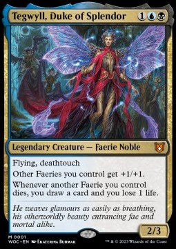 Tegwyll, Duke of Splendor - Commander: Wilds of Eldraine (Mythic) [WOC-1]