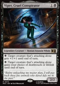 Viper, Cruel Conspirator