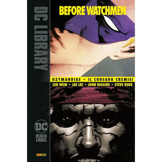 BEFORE WATCHMEN - OZYMANDIAS/ IL CORSARO CREMISI