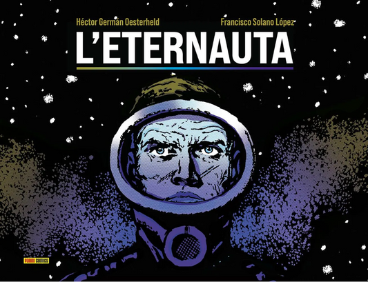 L'ETERNAUTA IL RITORNO (2024)