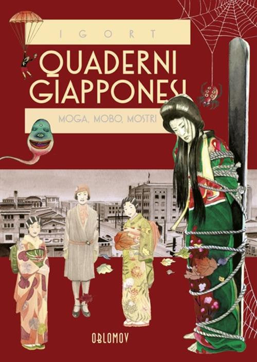QUADERNI GIAPPONESI 3 - MOGA, MOBO, MOSTRI
