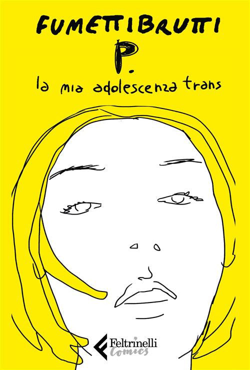 P. LA MIA ADOLESCENZA TRANS
