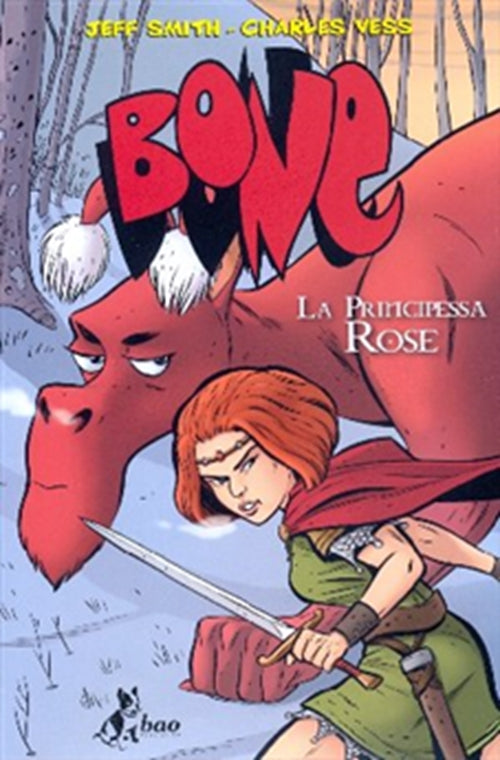 BONE - LA PRINCIPESSA ROSE VARIANT