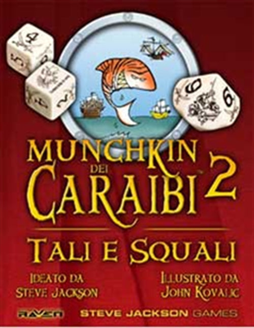 MUNCHKIN DEI CARAIBI - TALI E SQUALI